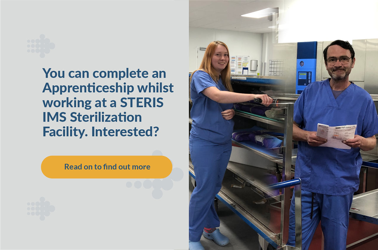 Complete an Apprenticeship whilst working at a STERIS IMS Sterilization Facility